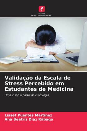 Validação da Escala de Stress Percebido em Estudantes de Medicina