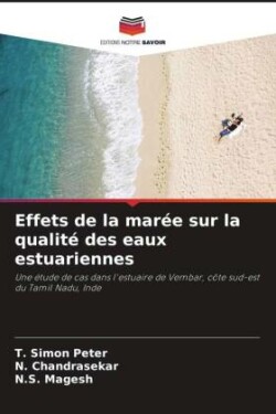 Effets de la marée sur la qualité des eaux estuariennes