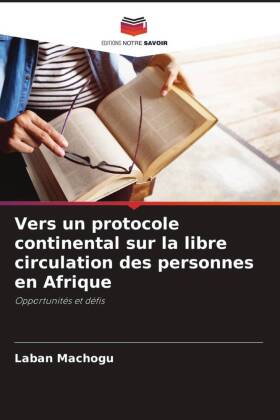 Vers un protocole continental sur la libre circulation des personnes en Afrique