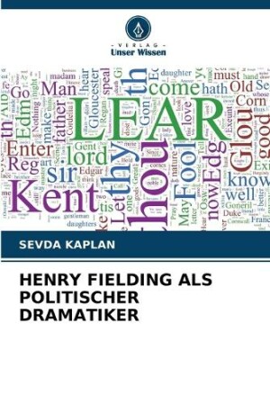 Henry Fielding ALS Politischer Dramatiker
