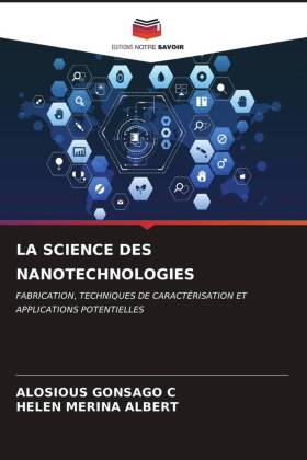 LA SCIENCE DES NANOTECHNOLOGIES