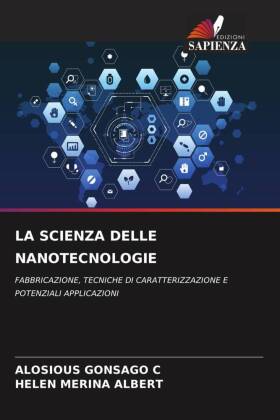 LA SCIENZA DELLE NANOTECNOLOGIE