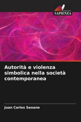 Autorità e violenza simbolica nella società contemporanea
