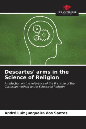 Descartes' arms in the Science of Religion