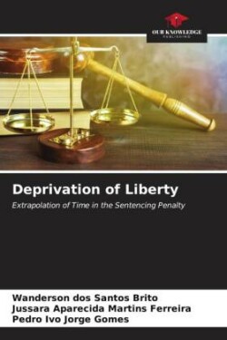 Deprivation of Liberty