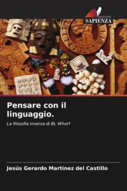 Pensare con il linguaggio.