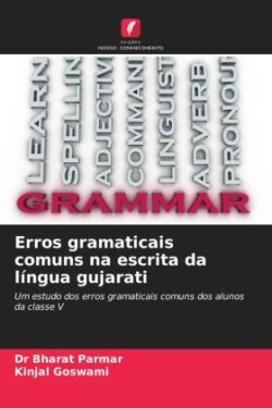 Erros gramaticais comuns na escrita da língua gujarati