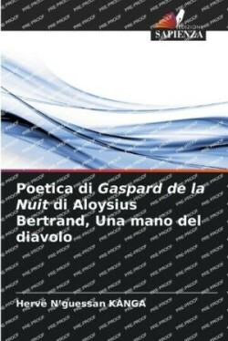 Poetica di Gaspard de la Nuit di Aloysius Bertrand, Una mano del diavolo