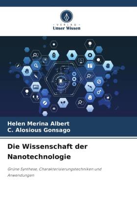 Die Wissenschaft der Nanotechnologie