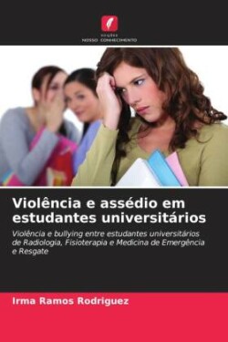 Violência e assédio em estudantes universitários