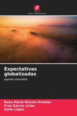 Expectativas globalizadas