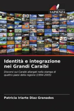 Identità e integrazione nei Grandi Caraibi