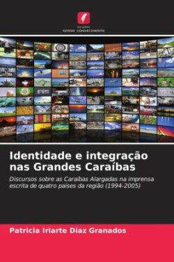 Identidade e integração nas Grandes Caraíbas