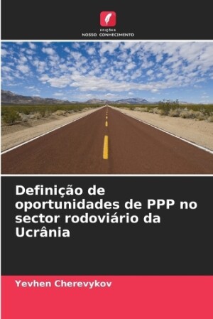 Definição de oportunidades de PPP no sector rodoviário da Ucrânia