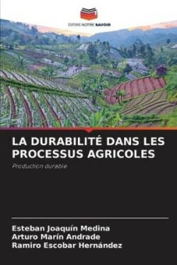 Durabilité Dans Les Processus Agricoles