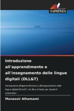 Introduzione all'apprendimento e all'insegnamento delle lingue digitali (DLL&T)