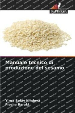 Manuale tecnico di produzione del sesamo