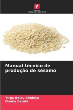 Manual técnico de produção de sésamo