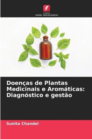 Doen�as de Plantas Medicinais e Arom�ticas