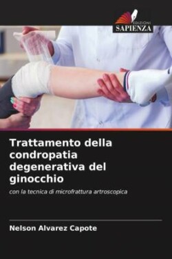 Trattamento della condropatia degenerativa del ginocchio