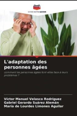 L'adaptation des personnes âgées