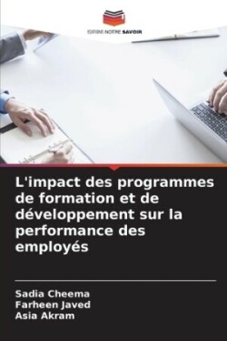 L'impact des programmes de formation et de développement sur la performance des employés