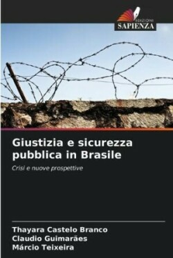 Giustizia e sicurezza pubblica in Brasile