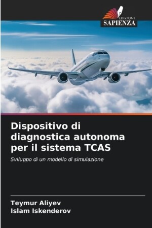 Dispositivo di diagnostica autonoma per il sistema TCAS