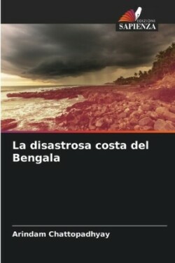 disastrosa costa del Bengala