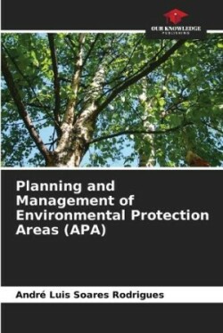 Planning and Management of Environmental Protection Areas (APA)