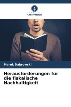 Herausforderungen für die fiskalische Nachhaltigkeit