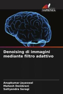 Denoising di immagini mediante filtro adattivo