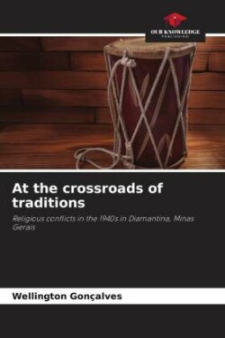 At the crossroads of traditions