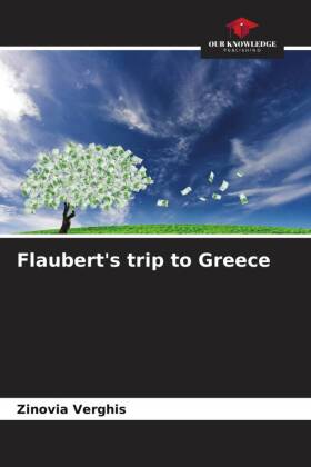 Flaubert's trip to Greece