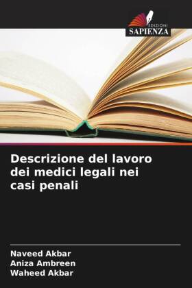 Descrizione del lavoro dei medici legali nei casi penali
