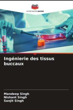 Ingénierie des tissus buccaux