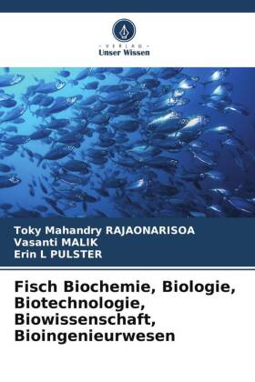 Fisch Biochemie, Biologie, Biotechnologie, Biowissenschaft, Bioingenieurwesen