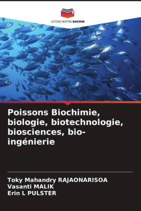 Poissons Biochimie, biologie, biotechnologie, biosciences, bio-ing�nierie