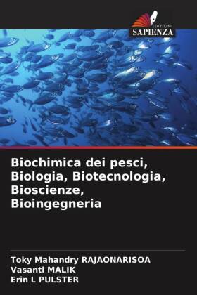 Biochimica dei pesci, Biologia, Biotecnologia, Bioscienze, Bioingegneria