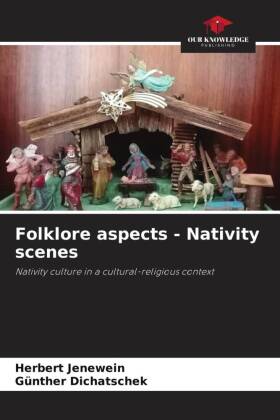 Folklore aspects - Nativity scenes