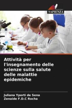 Attività per l'insegnamento delle scienze sulla salute delle malattie epidemiche