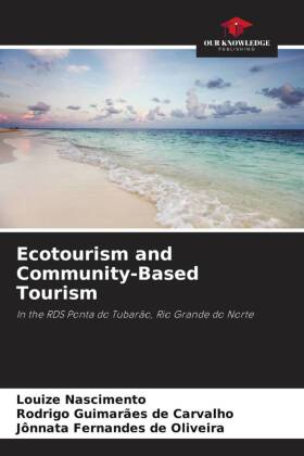 Ecotourism and Community-Based Tourism