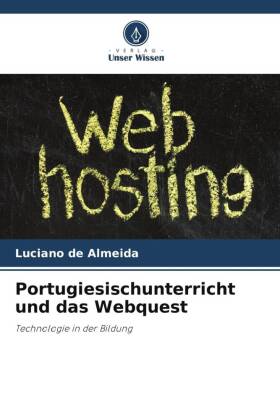 Portugiesischunterricht und das Webquest