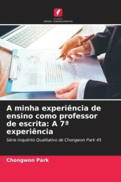 minha experi�ncia de ensino como professor de escrita