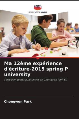 Ma 12�me exp�rience d'�criture-2015 spring P university