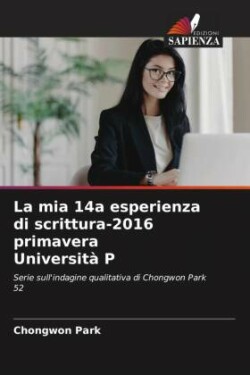 mia 14a esperienza di scrittura-2016 primavera Università P