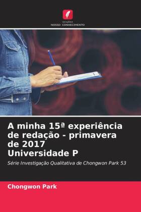 minha 15a experiência de redação - primavera de 2017 Universidade P