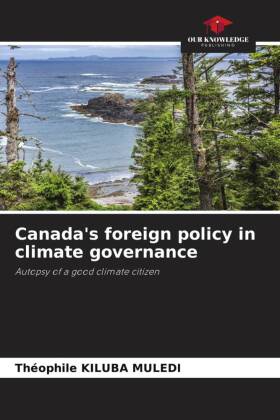 Canada's foreign policy in climate governance