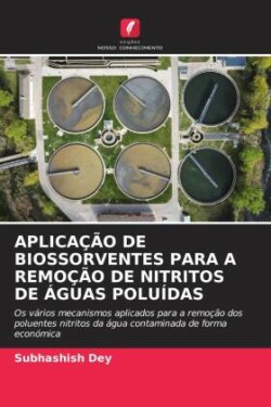 Aplicação de Biossorventes Para a Remoção de Nitritos de Águas Poluídas