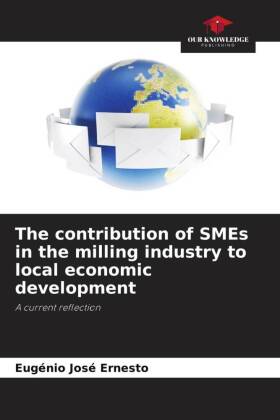 contribution of SMEs in the milling industry to local economic development